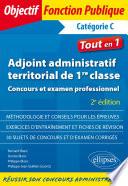 Adjoint administratif territorial de 1re classe - Concours et examen professionnel - 2e édition