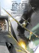 Adler, l'aigle à deux têtes - tome 2 - Le choix du mal