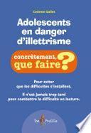 ADOLESCENTS EN DANGER D’ILLETTRISME
