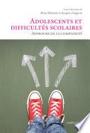Adolescents et difficultés scolaires
