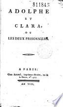 Adolphe et Clara, ou Les Deux prisonniers