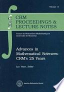 Advances in Mathematical Sciences--CRM's 25 Years