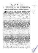 Advis à Nosseigneurs de Parlement, sur la vente de la Bibliothèque de Mr le Card. Mazarin. [Signed, G. N. P., i.e. Gabriel Naudé, Prieur.]