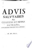 Advis salvtaires aux citoyens et pevple de la ville de Paris