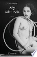 Ady, soleil noir
