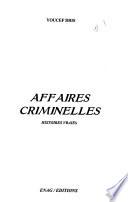 Affaires criminelles