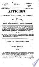 Affiches, annonces judiciaires, avis divers du Mans, et du Département de la Sarthe