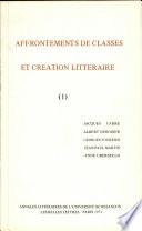 Affrontements de classe et création littéraire Vol.1