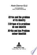 Africa and the Problem of Its Identity
