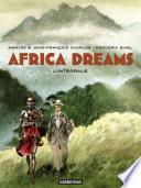 Africa dreams - L'Intégrale