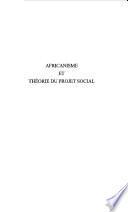 Africanisme et théorie du projet social