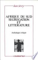 Afrique du Sud, ségrégation et littérature