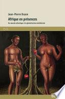 Afrique en présences