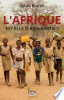 Afrique est-elle si bien partie ?