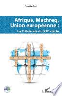 Afrique, Machreq, Union européenne
