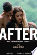 After - tome 3 - Tome 3 Avant, rien n'aurait pu les séparer...