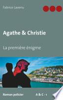 Agathe & Christie La première énigme