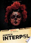Agence Interpol - Mexico