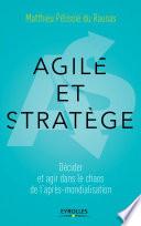Agile et stratège