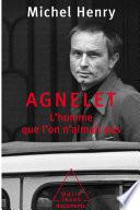 Agnelet : l'homme que l'on n'aimait pas