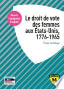 Agrégation anglais 2022. Le droit de vote des femmes aux États-Unis, 1776-1965