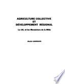 Agriculture collective et développement régional