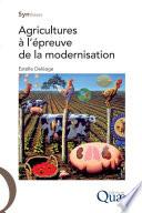Agricultures à l'épreuve de la modernisation