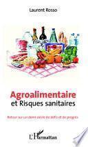 Agroalimentaire et risques sanitaires