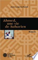 Ahmed, une vie de saharien