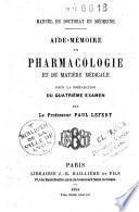 Aide-mémoire de pharmacologie et de matière médicale