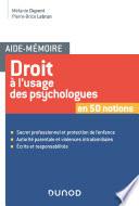 Aide-mémoire - Droit à l'usage des psychologues