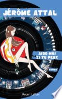 Aide-moi si tu peux