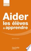 Aider les élèves à apprendre
