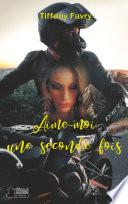 Aime-moi une seconde fois