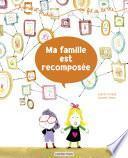 Aimée et Mehdi... au fil de la vie (Tome 4) - Ma famille est recomposée