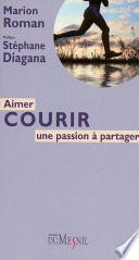 Aimer courir
