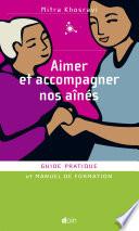 Aimer et accompagner nos ainés