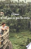 Aimer n'est pas ce que tu crois
