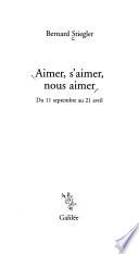 Aimer, s'aimer, nous aimer