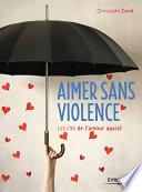 Aimer sans violence