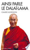Ainsi parle le Dalaï-Lama