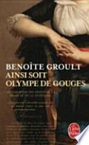 Ainsi soit Olympe de Gouges