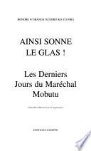 Ainsi sonne le glas!