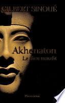 Akhenaton : Le dieu maudit
