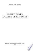 Albert Camus, analyse de sa pensée