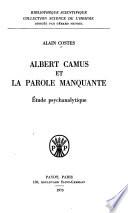 Albert Camus et la parole manquante