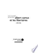 Albert Camus et les libertaires