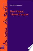 Albert Camus, l'histoire d'un style