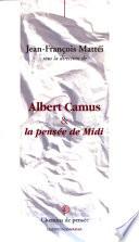 Albert Camus & la pensée de Midi