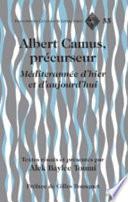 Albert Camus, précurseur